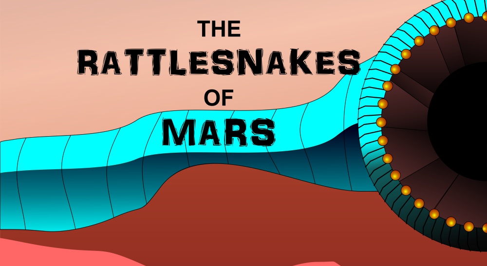 Rattlesnakes of Mars